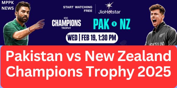 Pakistan vs New Zealand Champions Trophy 2025
